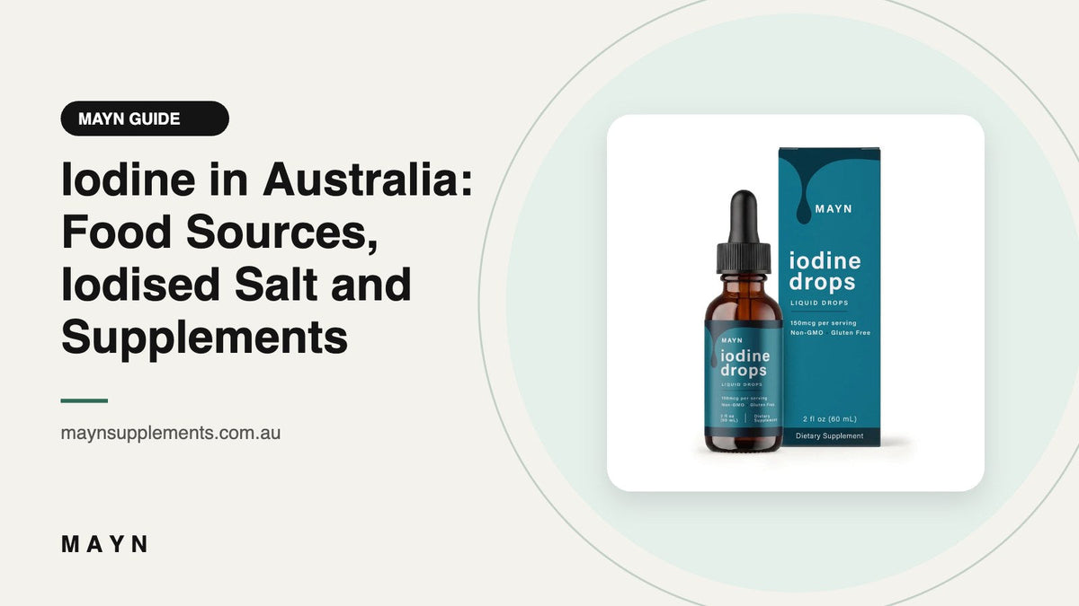 Iodine in Australia: Food Sources, Iodised Salt and Supplements