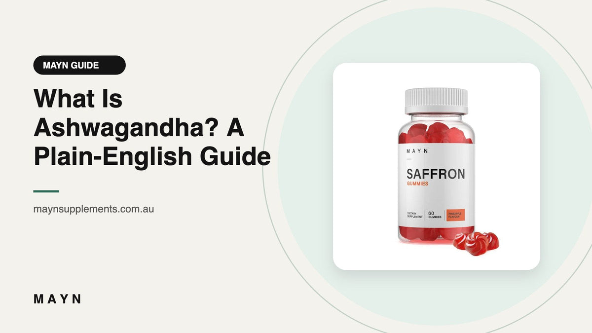 What Is Ashwagandha? A Plain-English Guide