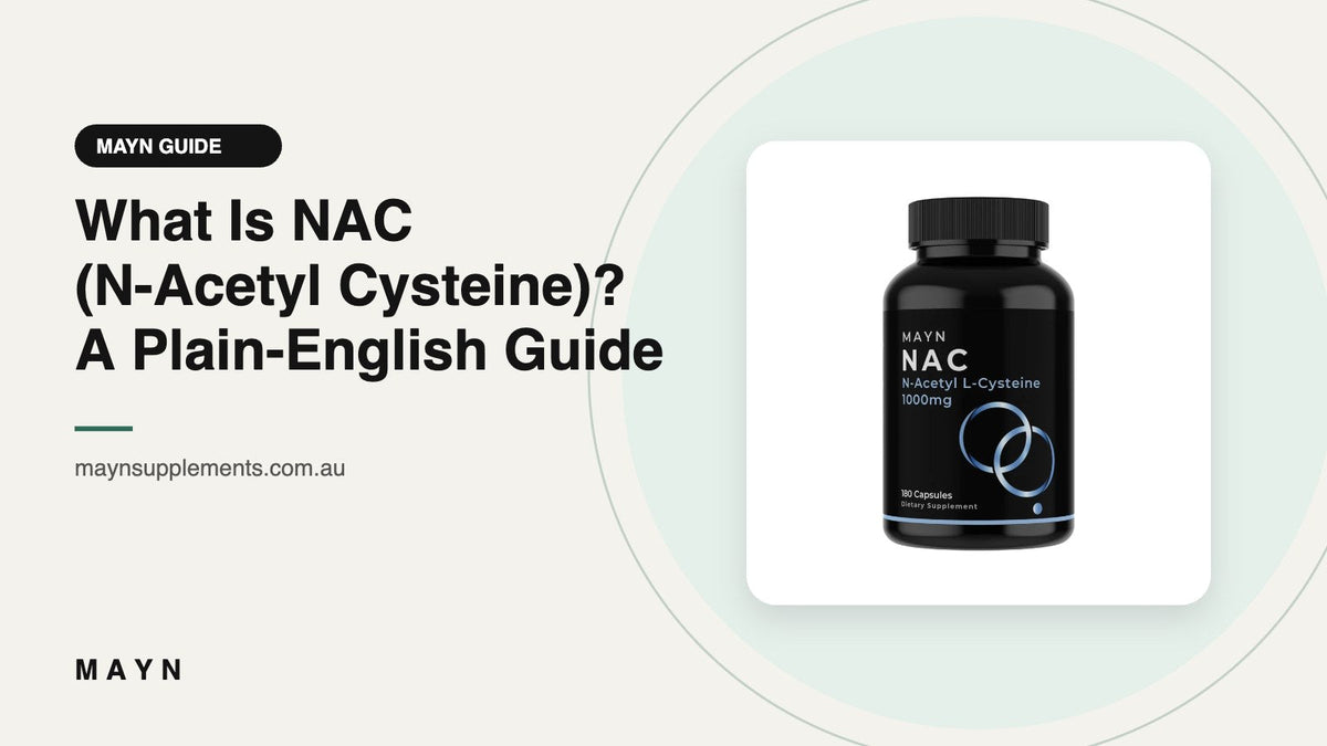 What Is NAC (N-Acetyl Cysteine)? A Plain-English Guide